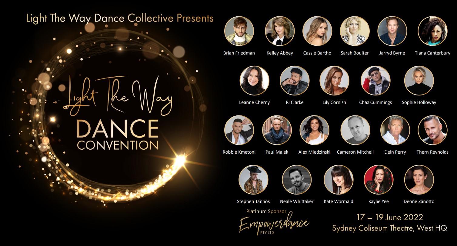 Light The Way A DANCE CONVENTION Like No Other! Dance Life